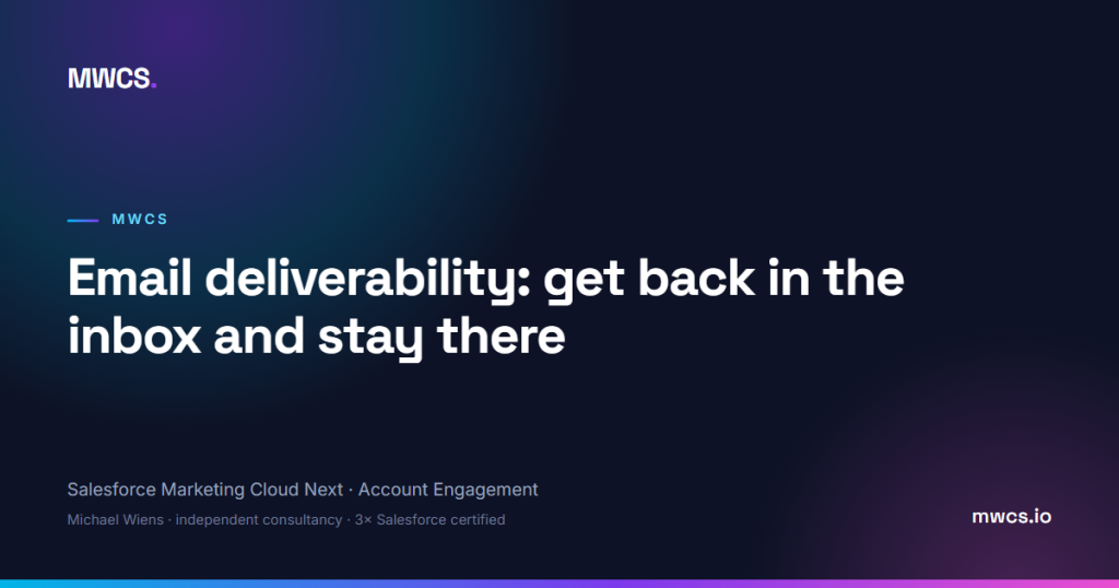 Email deliverability: get back in the inbox and stay there — MWCS