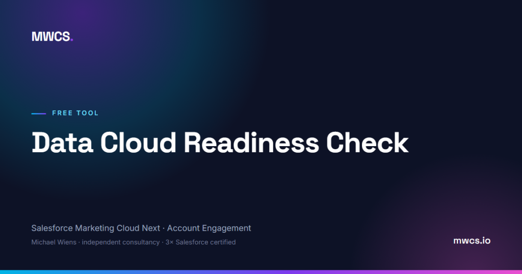 Data Cloud Readiness Check — MWCS