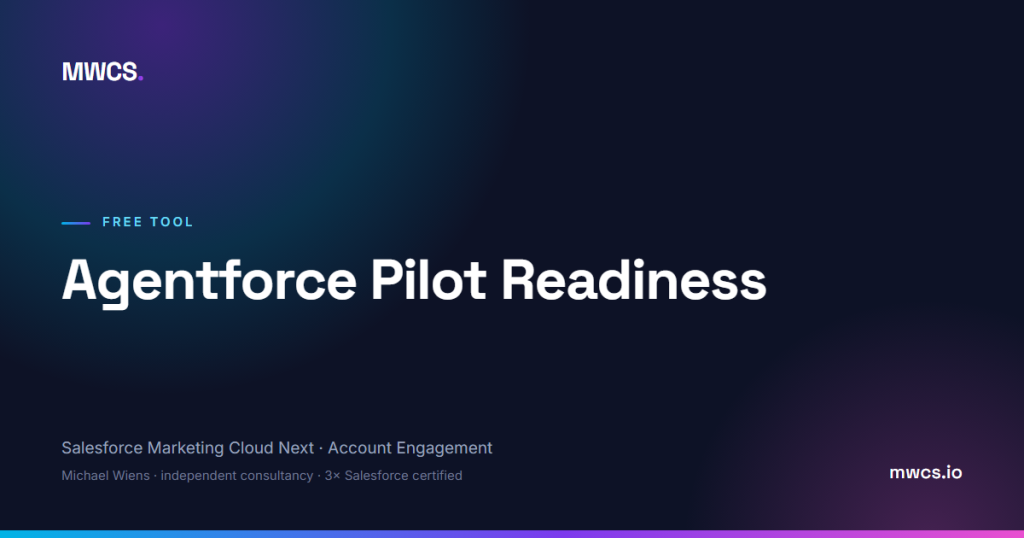 Agentforce Pilot Readiness — MWCS