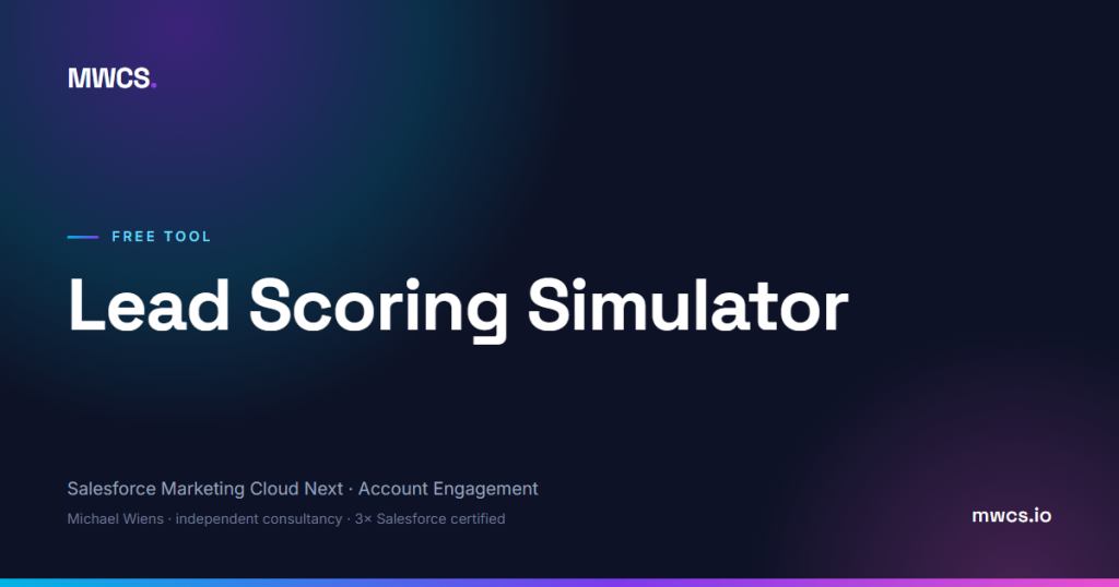 Lead Scoring Simulator — MWCS
