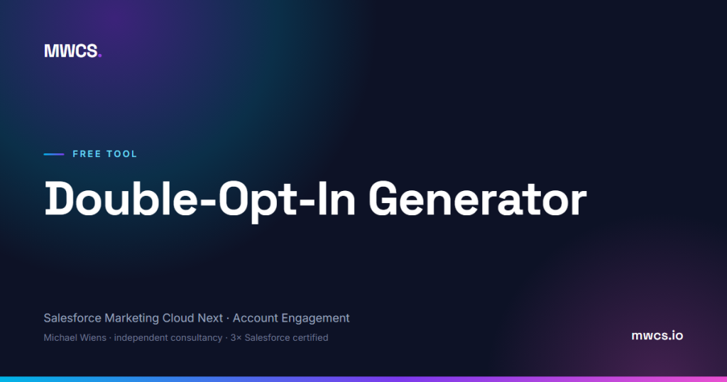 Double-Opt-In Generator — MWCS