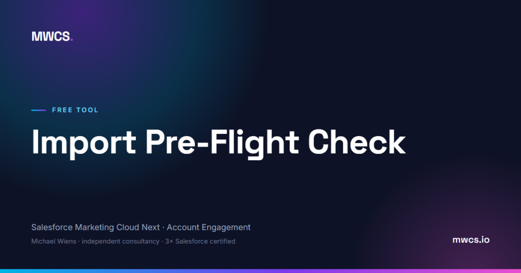 Import Pre-Flight Check — MWCS