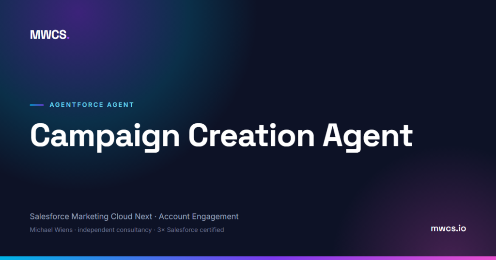 Campaign Creation Agent — MWCS